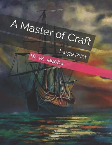 A Master of Craft Large Print