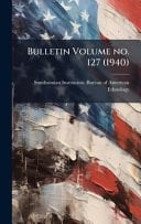 Bulletin Volume No. 127 (1940)