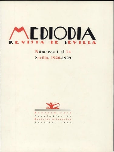 Mediodia, revista de Sevilla números 1 al 14, Sevilla, 1926-1929