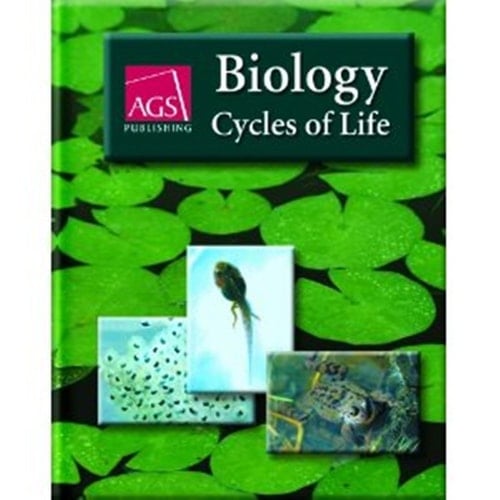 Biology: Cycles of Life Teachers Edition