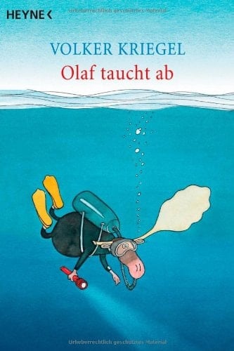 Olaf taucht ab eine Tauchergeschichte