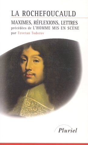 Maximes, réflexions, lettres