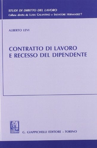 Contratto di lavoro e recesso del dipendente