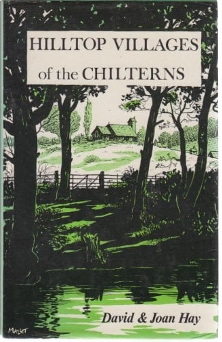 Hilltop Villages of the Chilterns Cholesbury, Hawridge, St. Leonards, Buckland Common