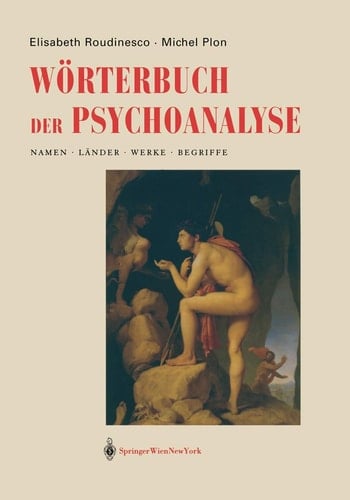Wörterbuch der Psychoanalyse Namen, Länder, Werke, Begriffe