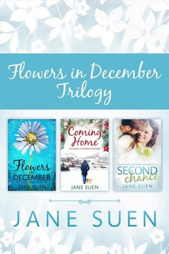 Flowers in December Trilogy