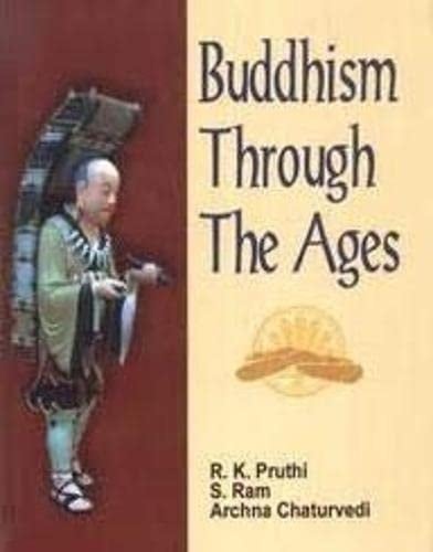 Buddhism Through the Ages
