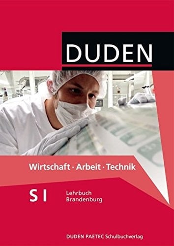 Wirtschaft - Arbeit - Technik