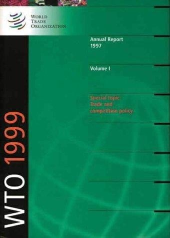 World Trade Organization Annual Report 1999