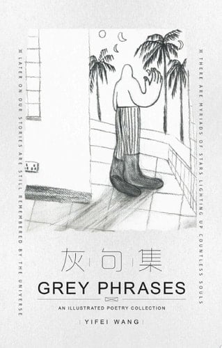 Grey Phrases An Illustrated Poetry Collection
