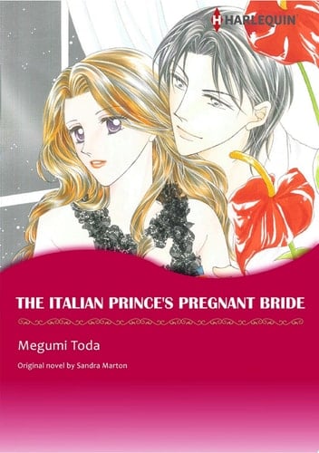 THE ITALIAN PRINCE'S PREGNANT BRIDE Harlequin Comics