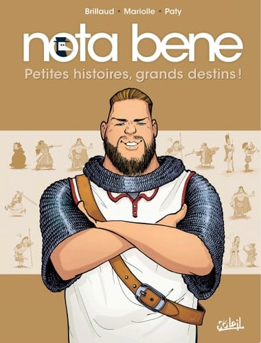 Nota Bene T01 Petites histoires, grands destins !