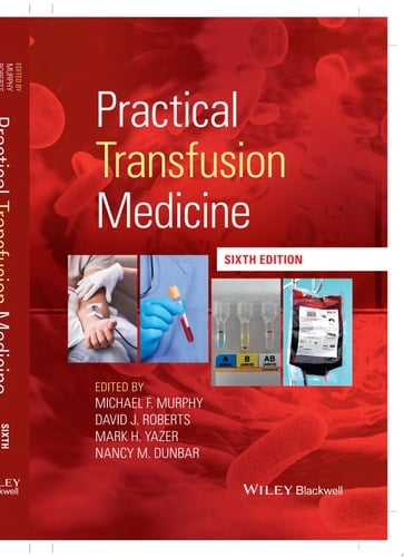 Practical Transfusion Medicine