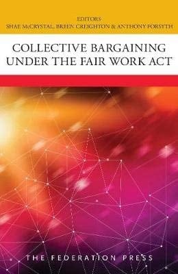 Collective Bargaining Under the Fair Work Act