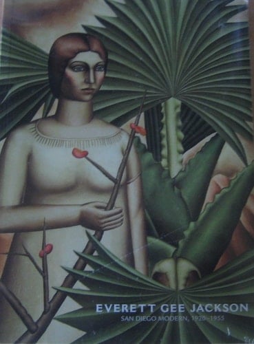 Everett Gee Jackson San Diego Modern, 1920-1955