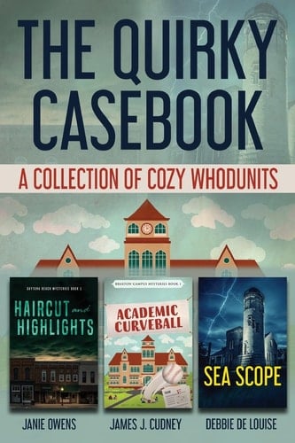 The Quirky Casebook A Collection of Cozy Whodunits