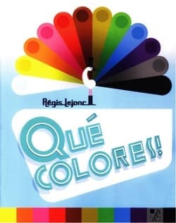 ¿Qué colores!