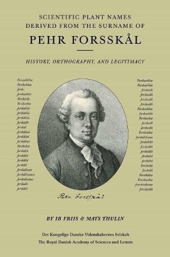 Scientific Plant Names Derived from the Surname - History, Orthography, and Legitimacy