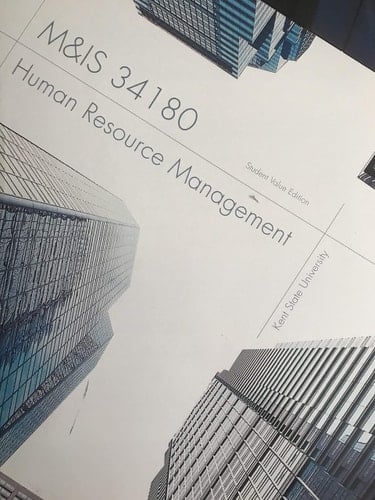 Human Resource Management: Gaining a Competitive Advantage Kent State University (M&IS 34180 Kent State University Edition)