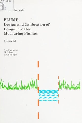 FLUME Design and Calibration of Long-throated Measuring Flumes : Version 3.0
