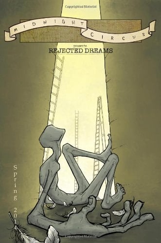 Midnight Circus Rejected Dreams