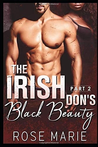 The Irish Don's Black Beauty: Part Two
