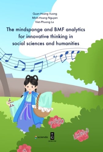 The mindsponge and BMF analytics for innovative thinking in social sciences and humanities