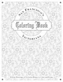 San Francisco's Victorians Coloring Book