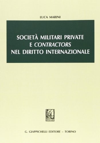 Società militari private e contractors nel diritto internazionale