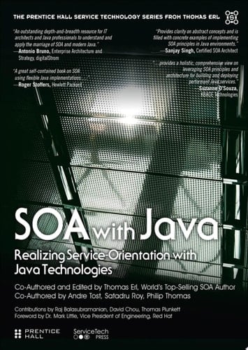 SOA with Java Realizing Service-orientation with Java Technologies