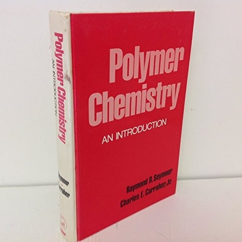 Polymer chemistry: An introduction (Undergraduate chemistry)