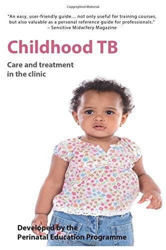 Childhood TB Care and Treatment in the Clinic