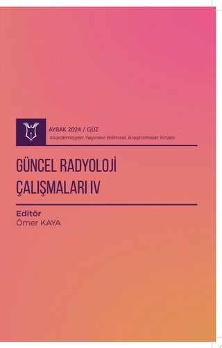 Güncel Radyoloji Çalışmaları IV
