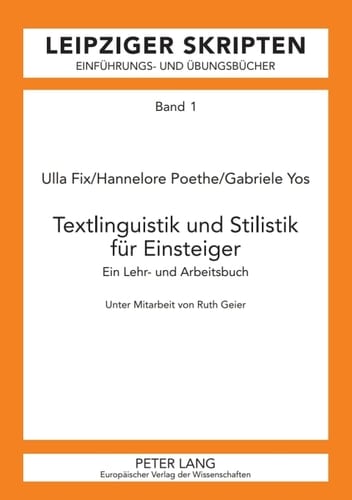 Textlinguistik und Stilistik fuer Einsteiger
