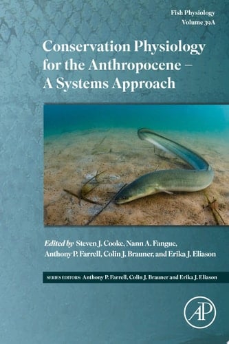 Conservation Physiology for the Anthropocene – A Systems Approach Part A