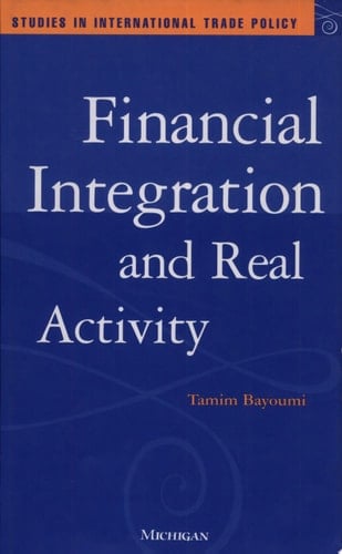 Financial Integration and Real Activity