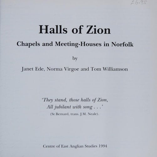 Halls of Zion Chapels and Meeting-houses in Norfolk
