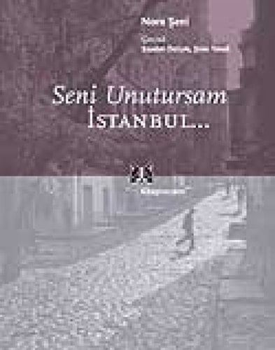 Seni Unutursam Istanbul