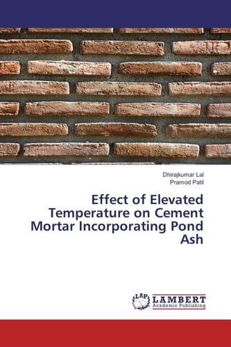 Effect of Elevated Temperature on Cement Mortar Incorporating Pond Ash