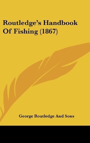 Routledge's Handbook of Fishing (1867)
