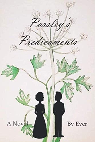 Parsley's Predicaments