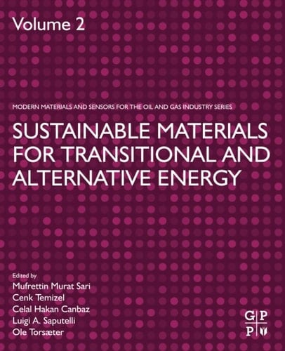 Sustainable Materials for Transitional and Alternative Energy