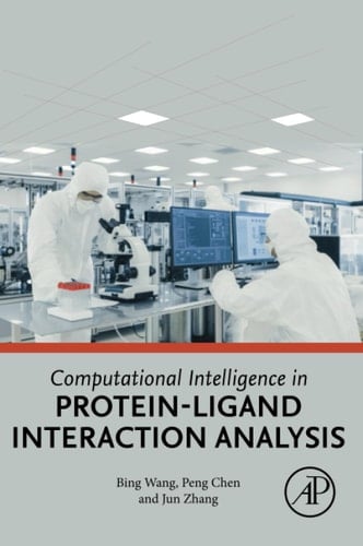 Computational Intelligence in Protein-Ligand Interaction Analysis