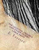 The Celestial Omnibus and Other Stories Large Print