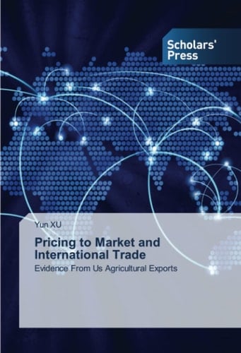 Pricing to Market and International Trade: Evidence From Us Agricultural Exports