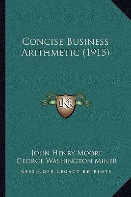 Concise Business Arithmetic (1915)