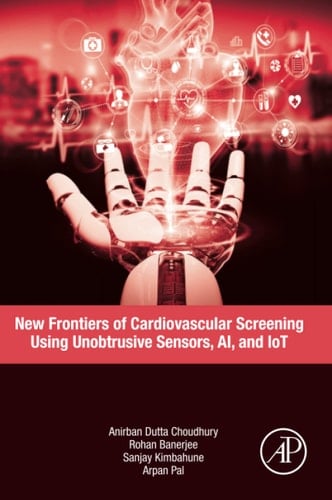 New Frontiers of Cardiovascular Screening Using Unobtrusive Sensors, AI, and IoT