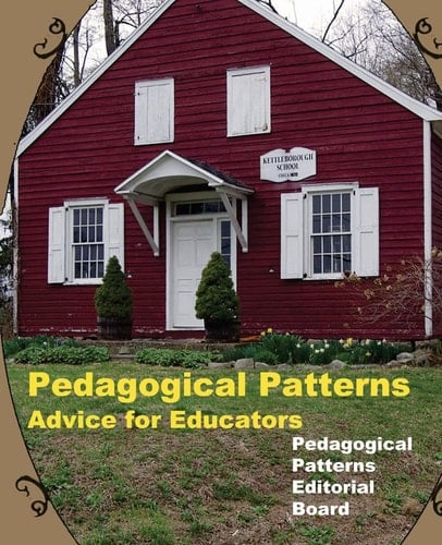 Pedagogical Patterns Advice for Educators