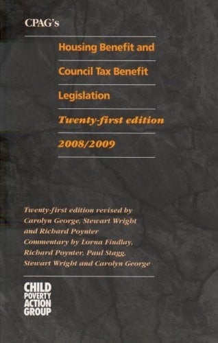 CPAG's Housing Benefit and Council Tax Benefit Legislation 2008/2009