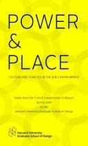 POWER and PLACE Culture and Conflict in the Built Environment